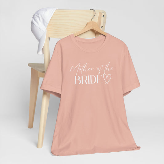 Mother of the Bride T-shirt