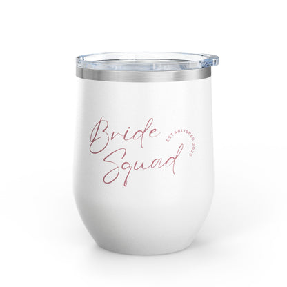 Bride Squad Wine Tumbler - 12oz