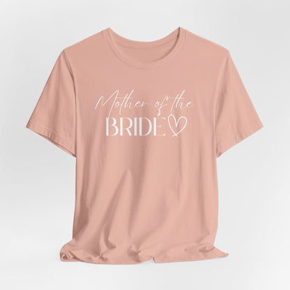 Mother of the Bride T-shirt