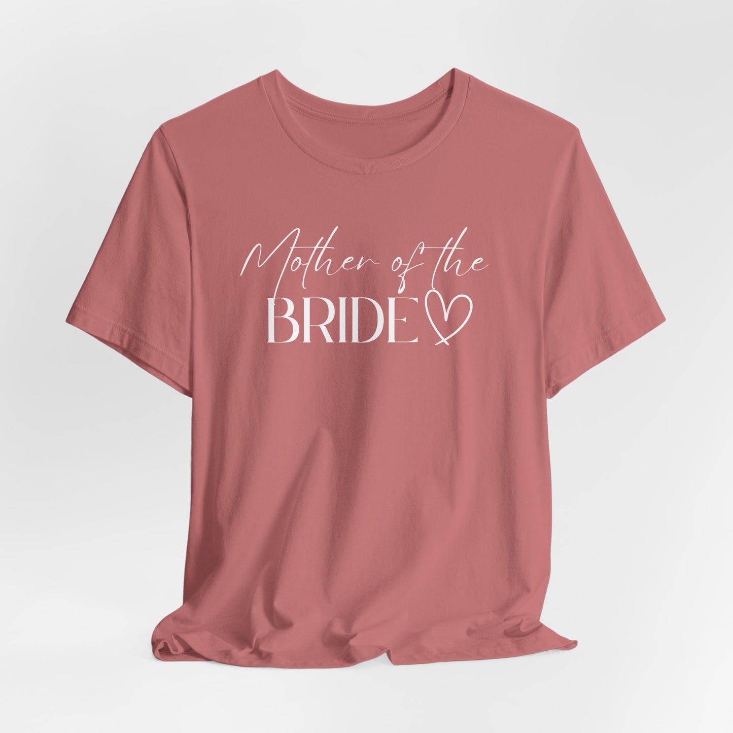 Mother of the Bride T-shirt