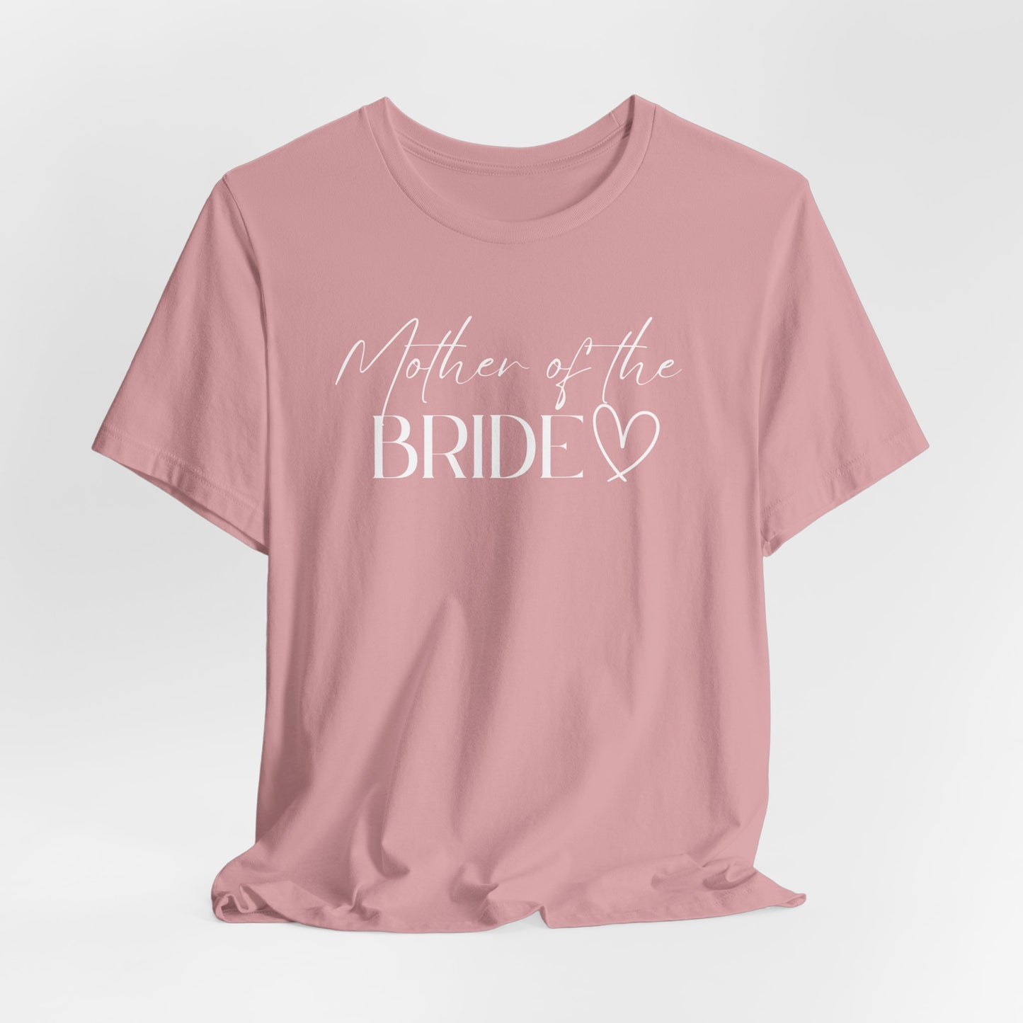 Mother of the Bride T-shirt