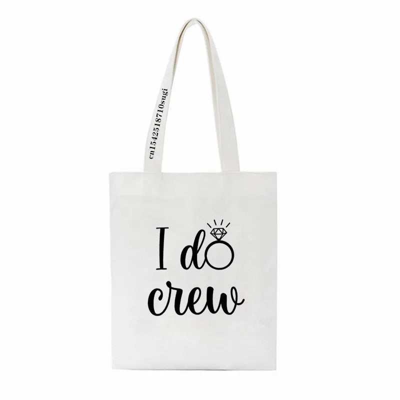 Bride I Do Crew Tote Bag